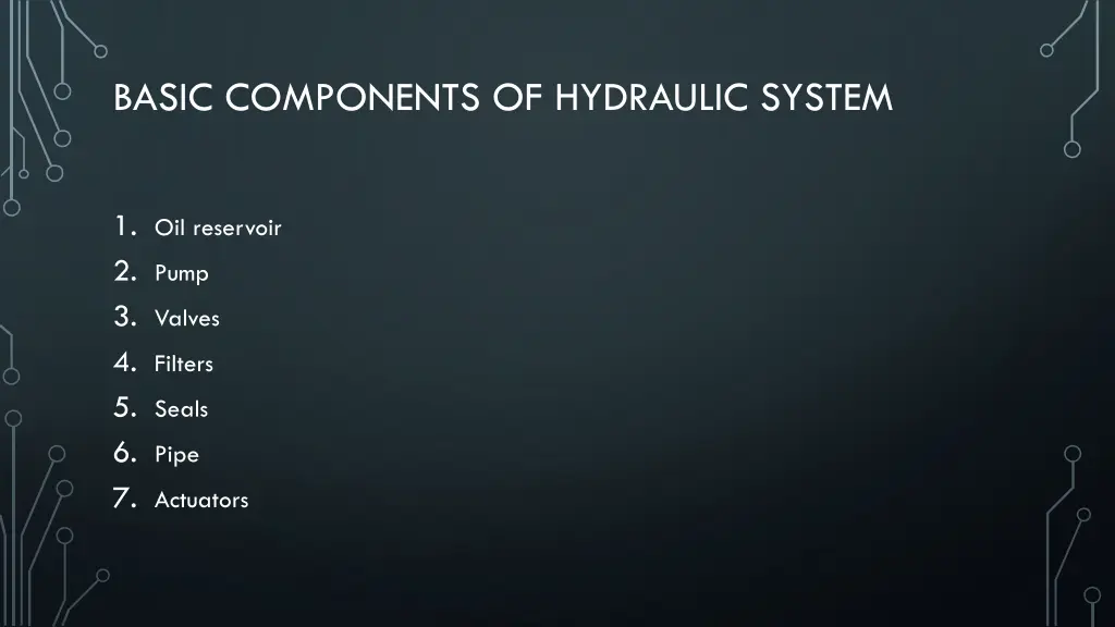 basic components of hydraulic system