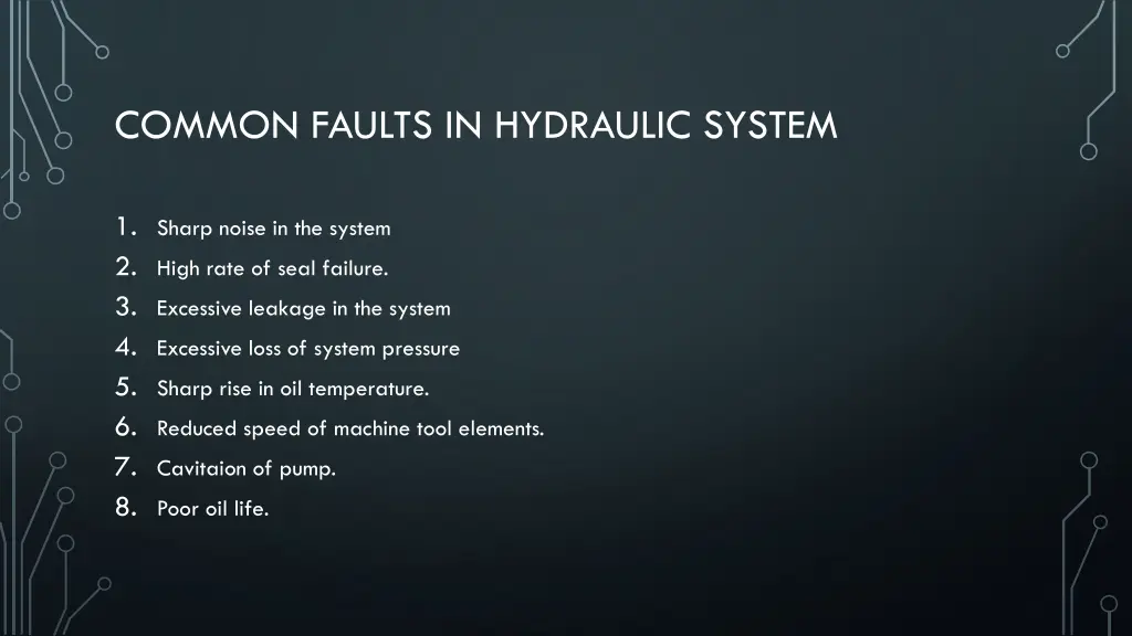 common faults in hydraulic system