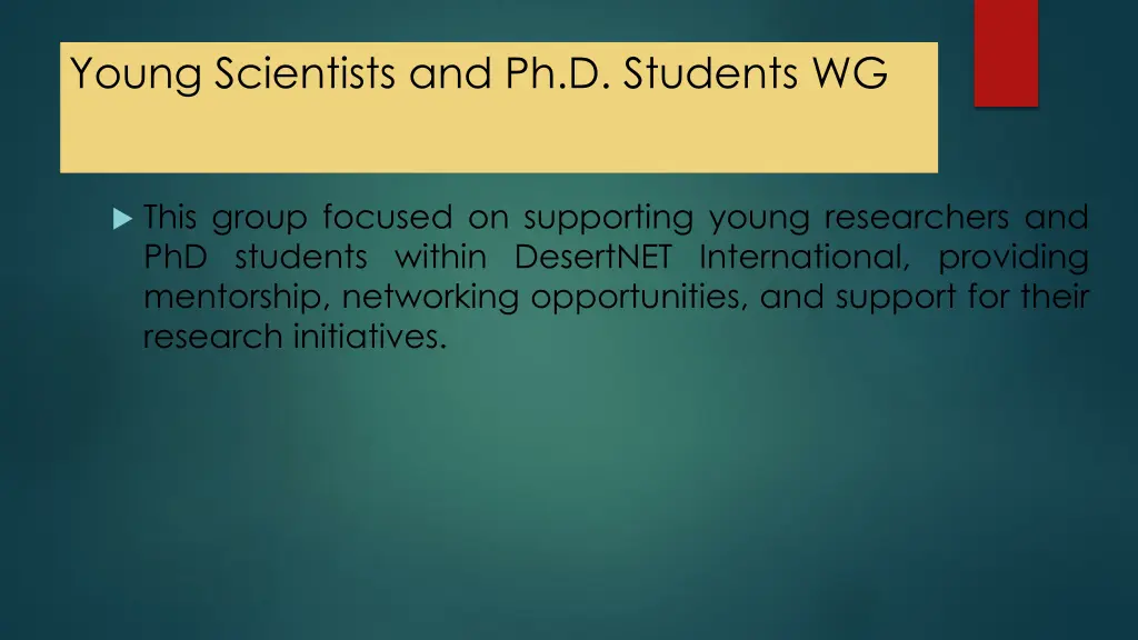 young scientists and ph d students wg