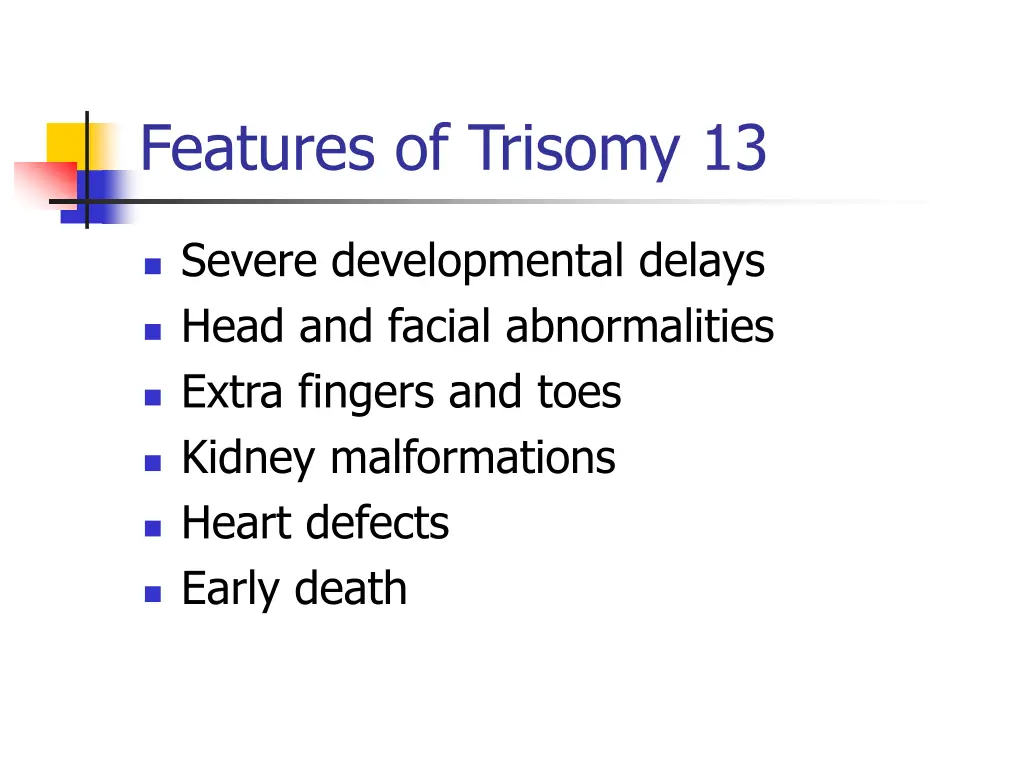 features of trisomy 13