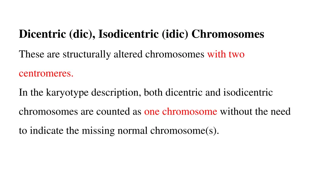 dicentric dic isodicentric idic chromosomes
