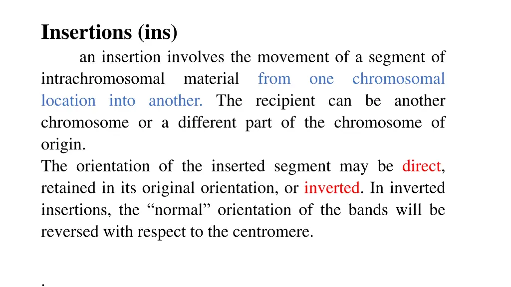 insertions ins an insertion involves the movement