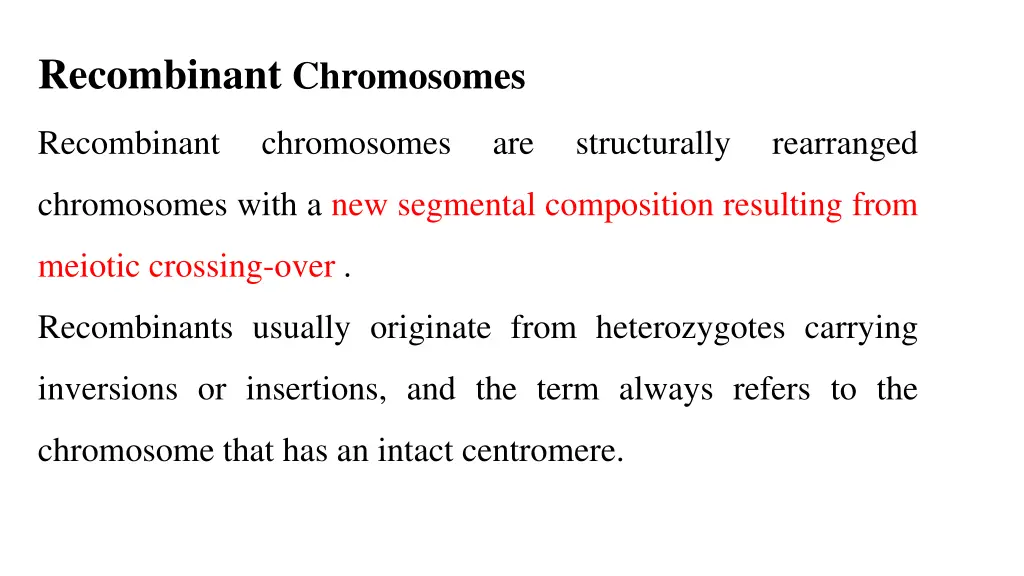 recombinant chromosomes