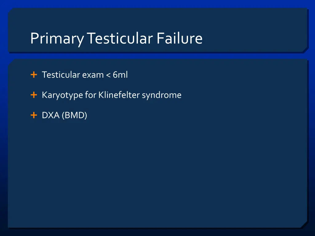 primary testicular failure