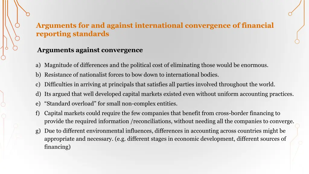 arguments for and against international 1