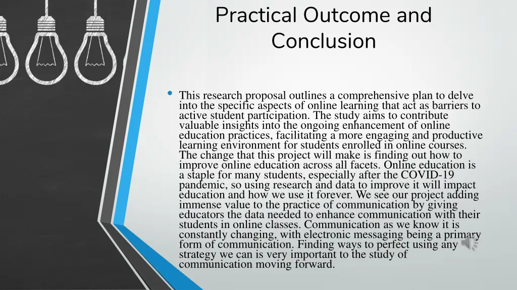 practical outcome and conclusion