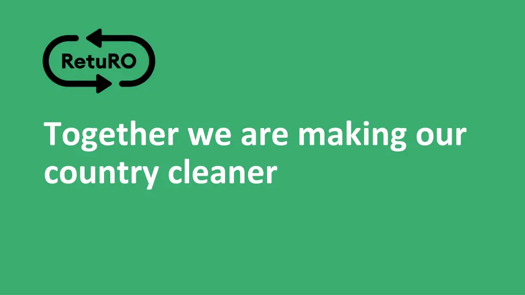 together we are making our country cleaner