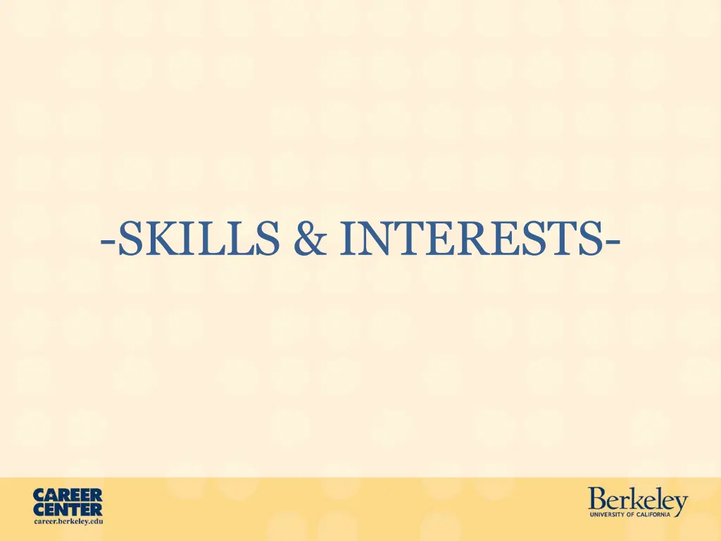 skills interests