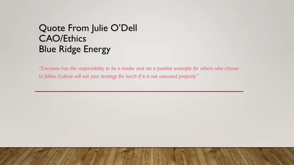 quote from julie o dell cao ethics blue ridge