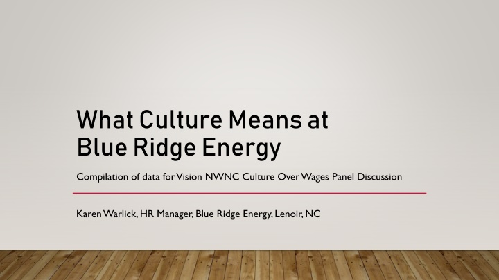 what culture means at blue ridge energy