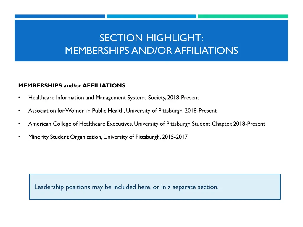section highlight memberships and or affiliations