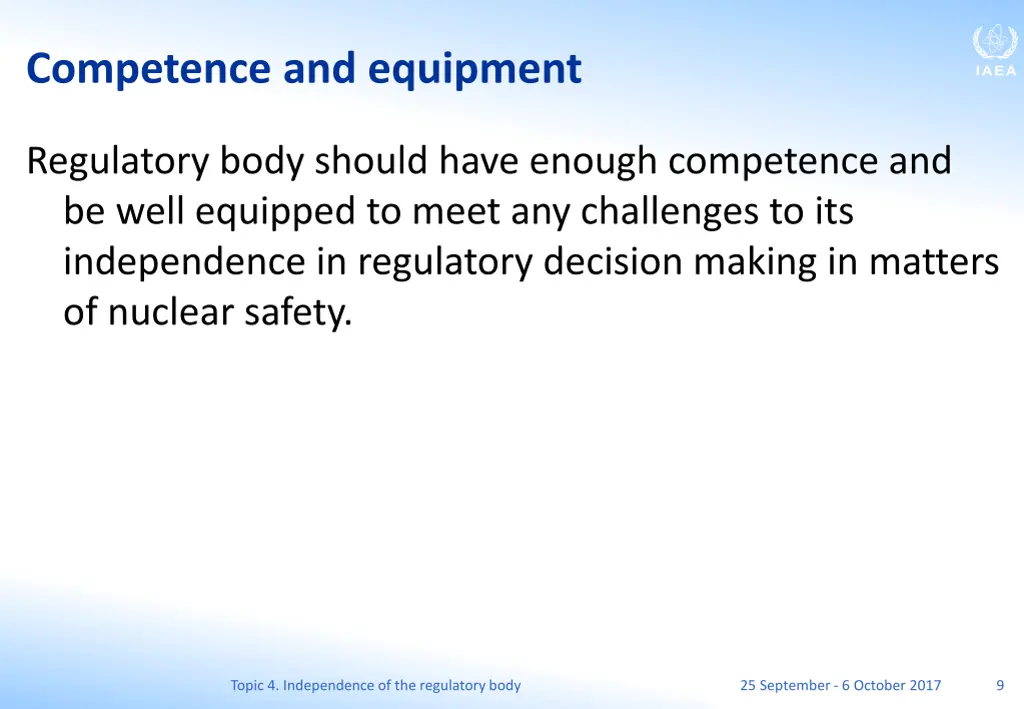 competence and equipment