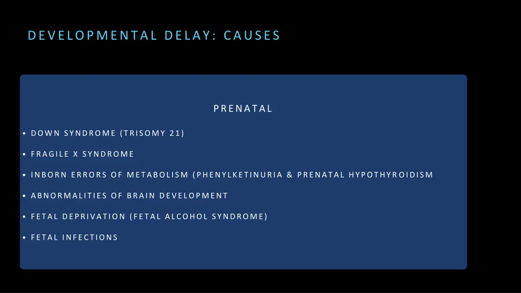 developmental delay causes