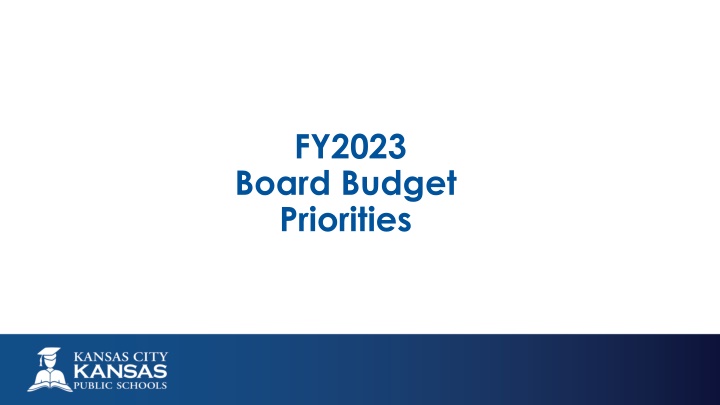 fy2023 board budget priorities