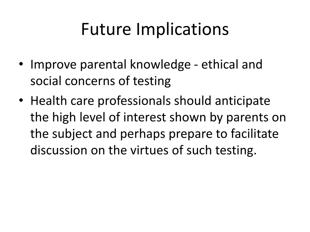 future implications