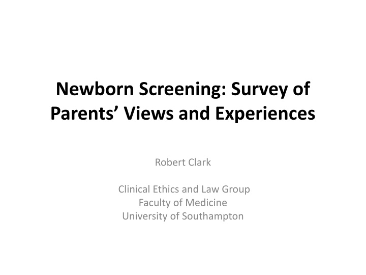 newborn screening survey of parents views