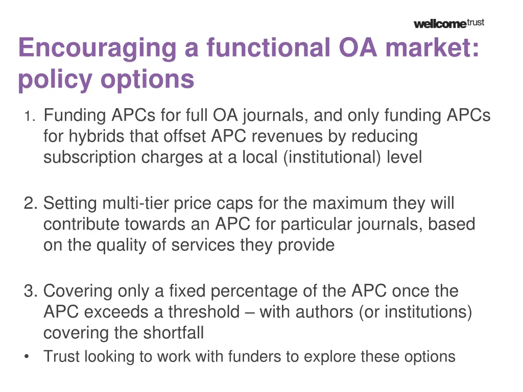 encouraging a functional oa market policy options