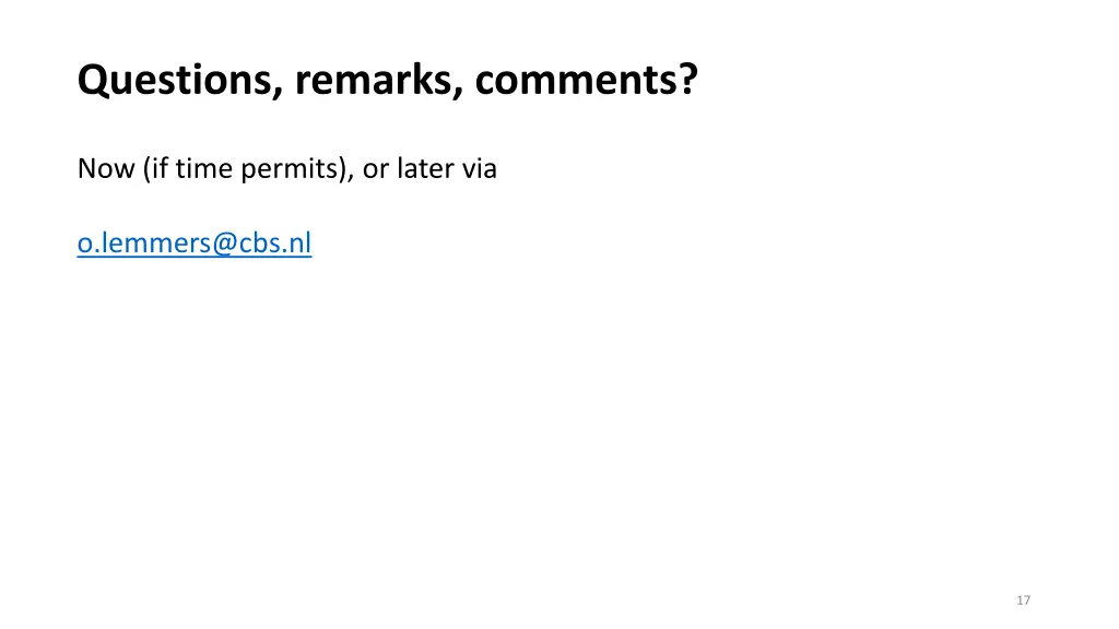 questions remarks comments