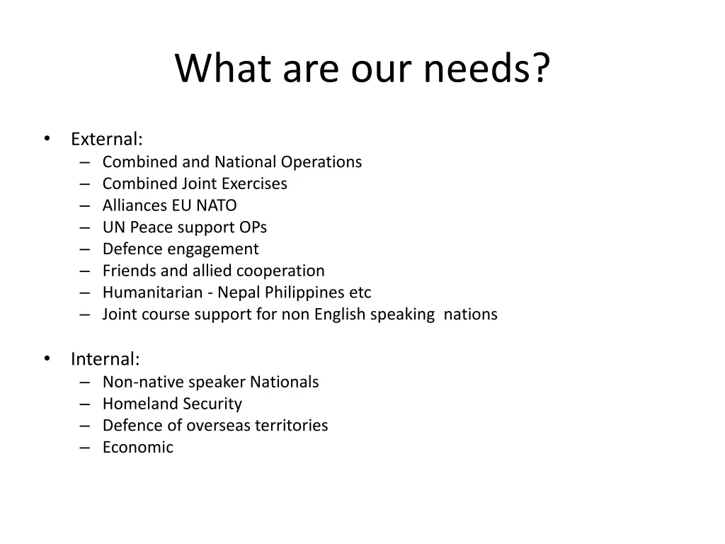 what are our needs