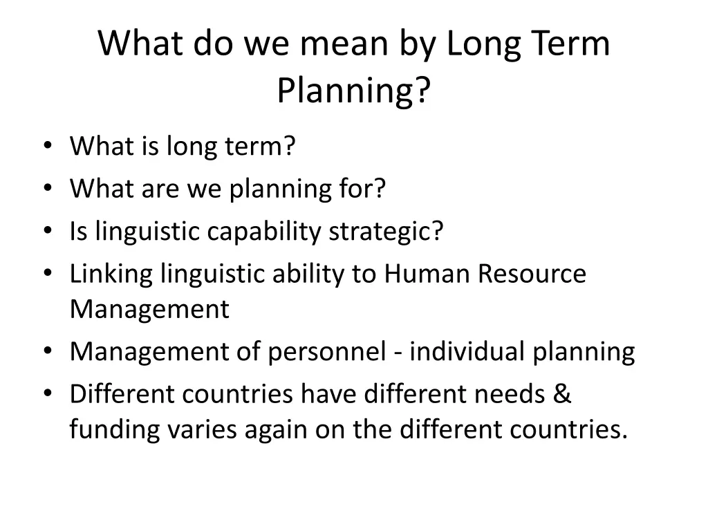 what do we mean by long term planning
