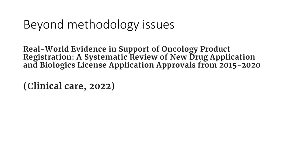 beyond methodology issues
