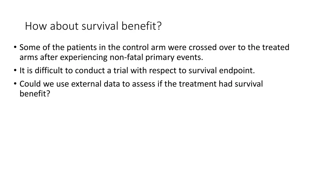 how about survival benefit