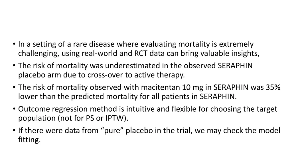 in a setting of a rare disease where evaluating