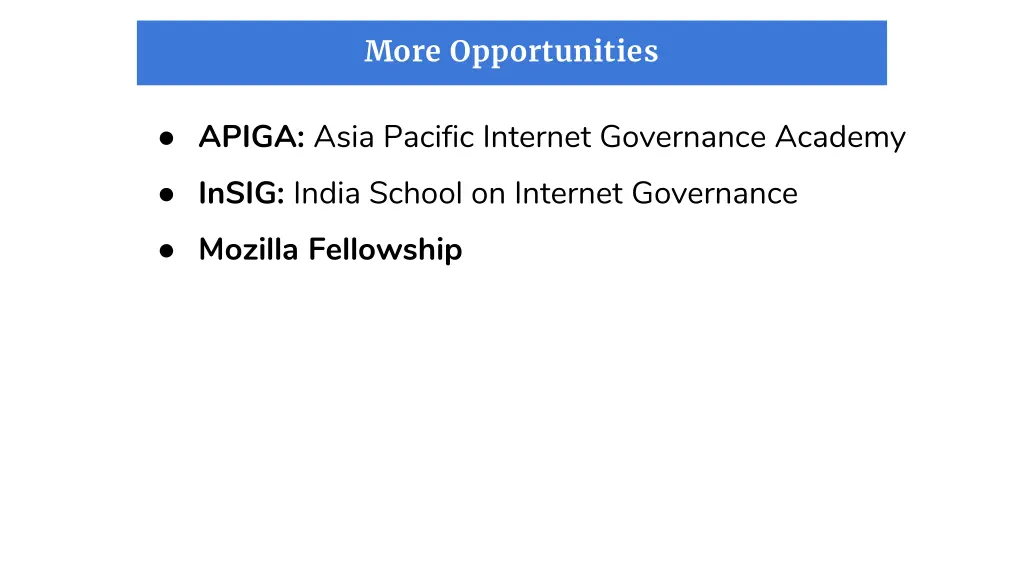 more opportunities