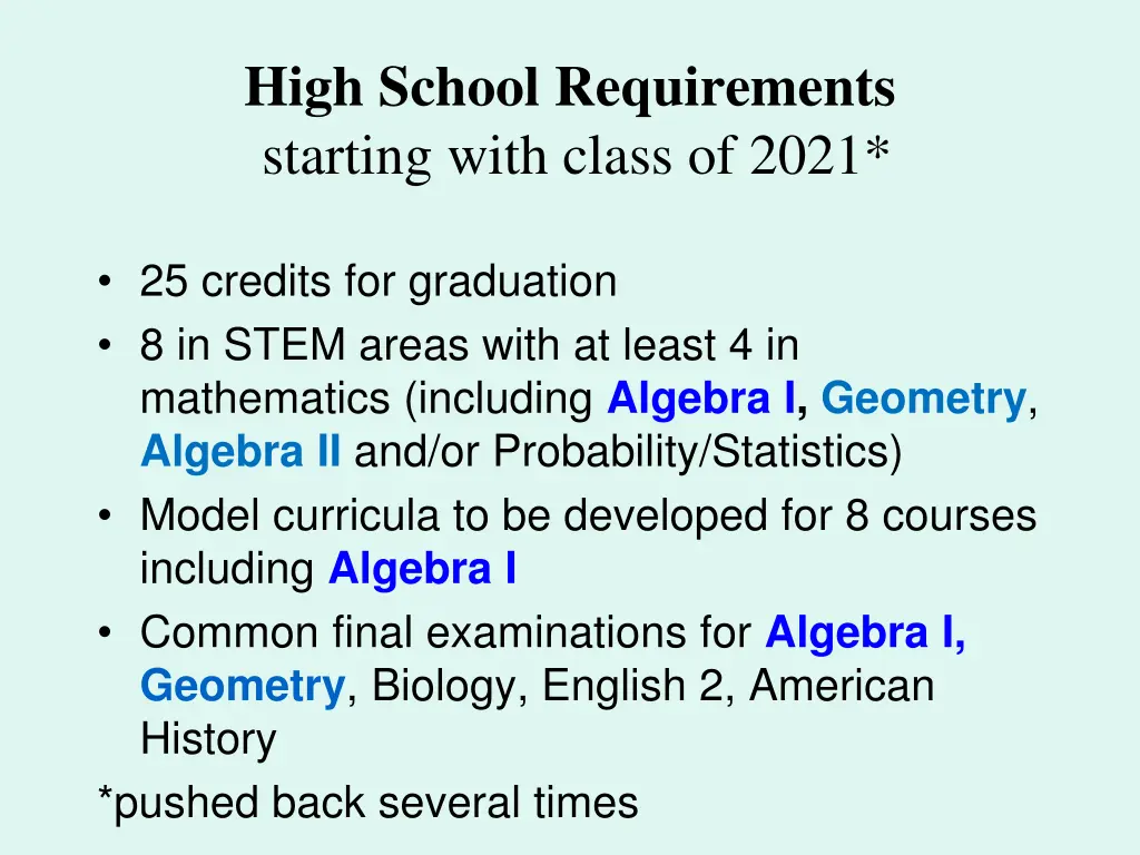 high school requirements starting with class