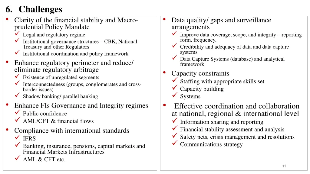 6 challenges clarity of the financial stability