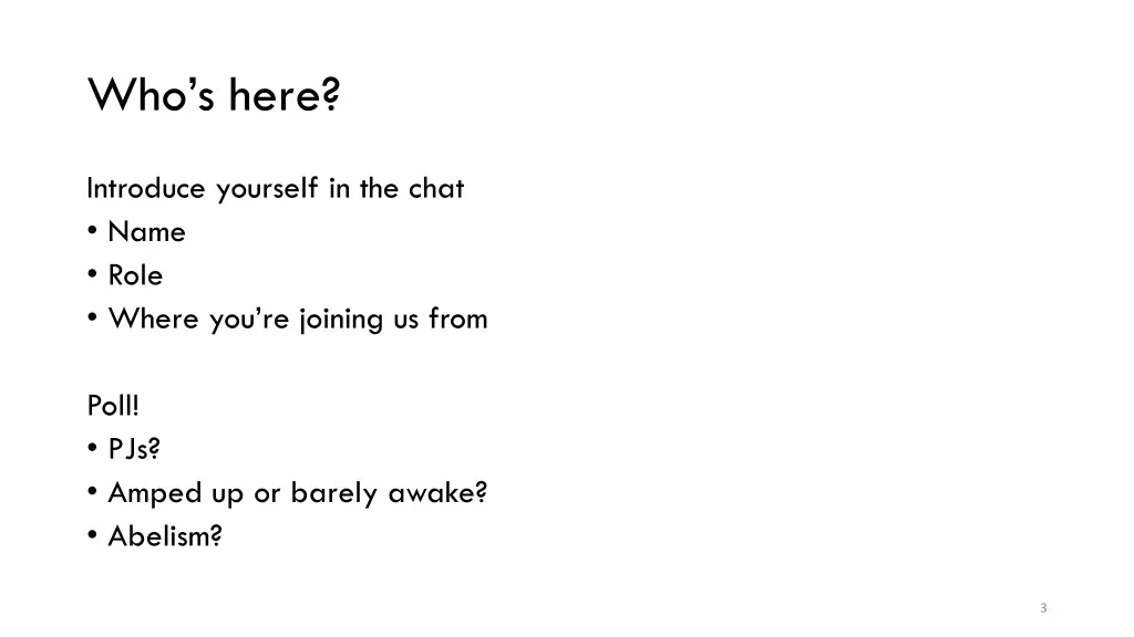 who s here