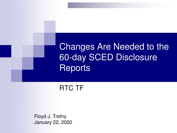 changes are needed to the 60 day sced disclosure