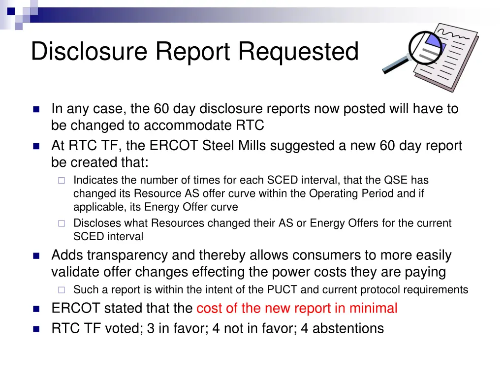 disclosure report requested