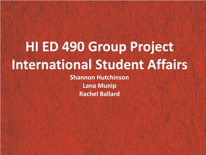 hi ed 490 group project international student