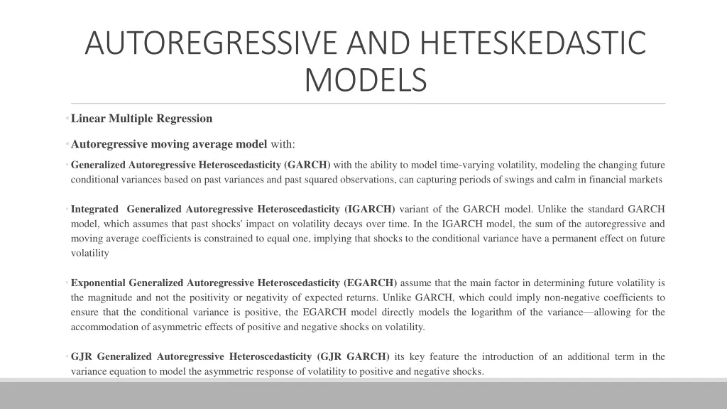 autoregressive and heteskedastic models