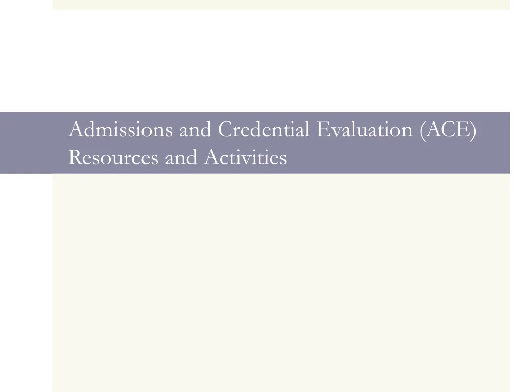admissions and credential evaluation