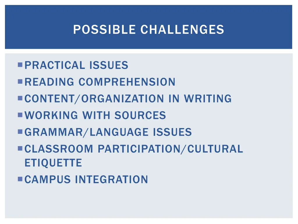 possible challenges