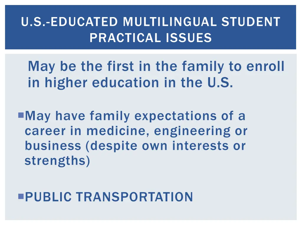 u s educated multilingual student practical issues 2