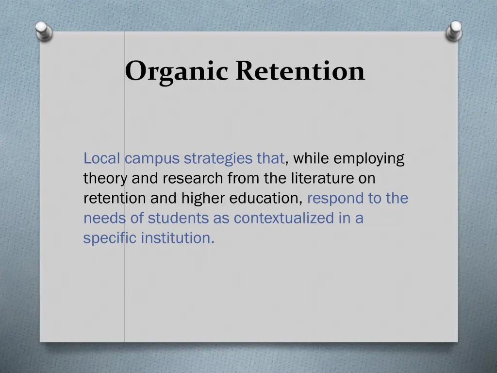organic retention 1