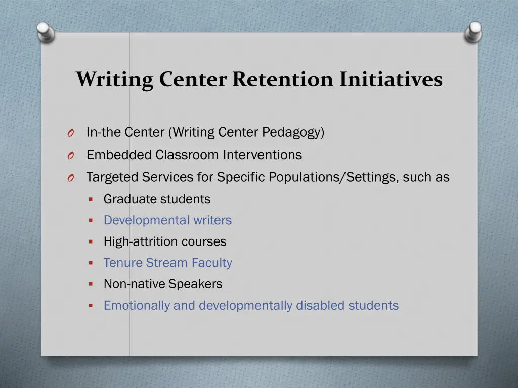 writing center retention initiatives
