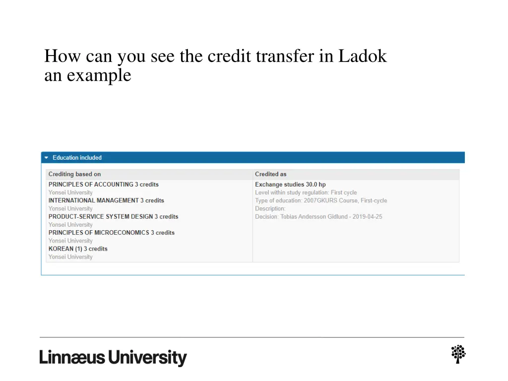 how can you see the credit transfer in ladok 2
