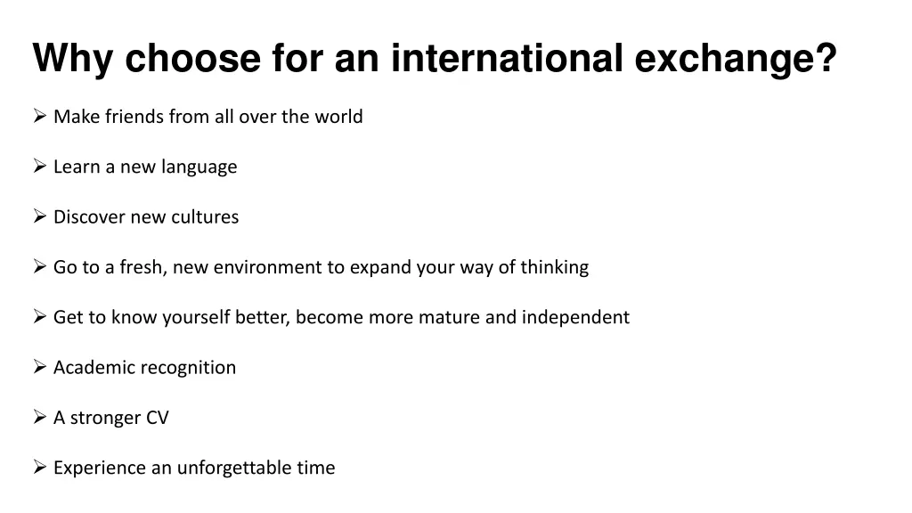 why choose for an international exchange