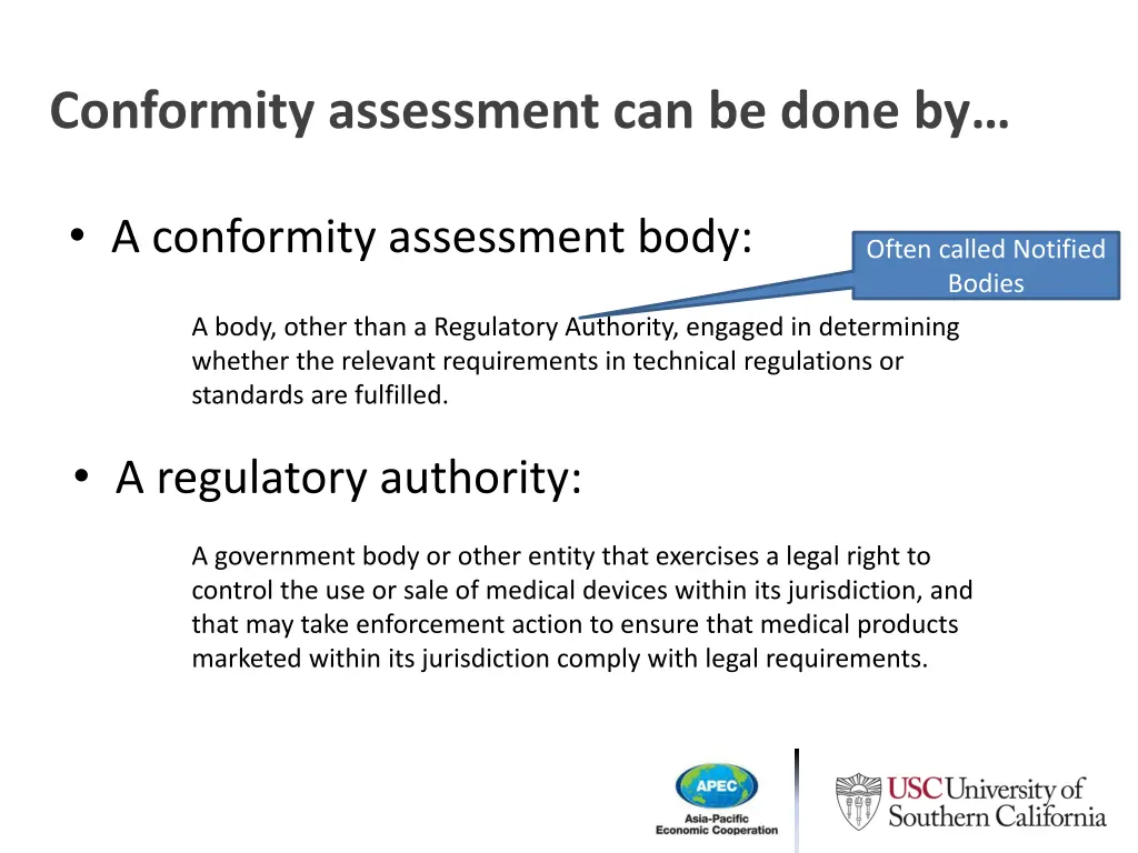 conformity assessment can be done by