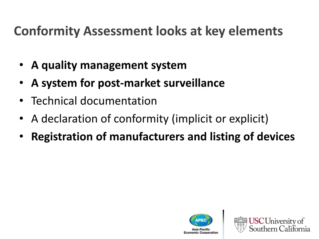 conformity assessment looks at key elements