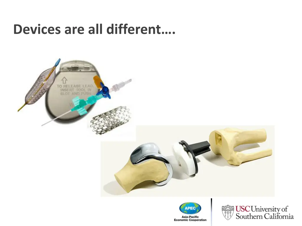 devices are all different