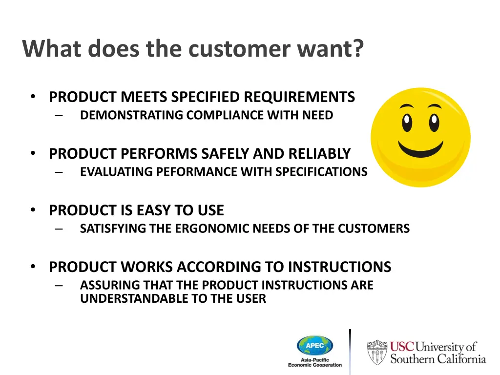 what does the customer want