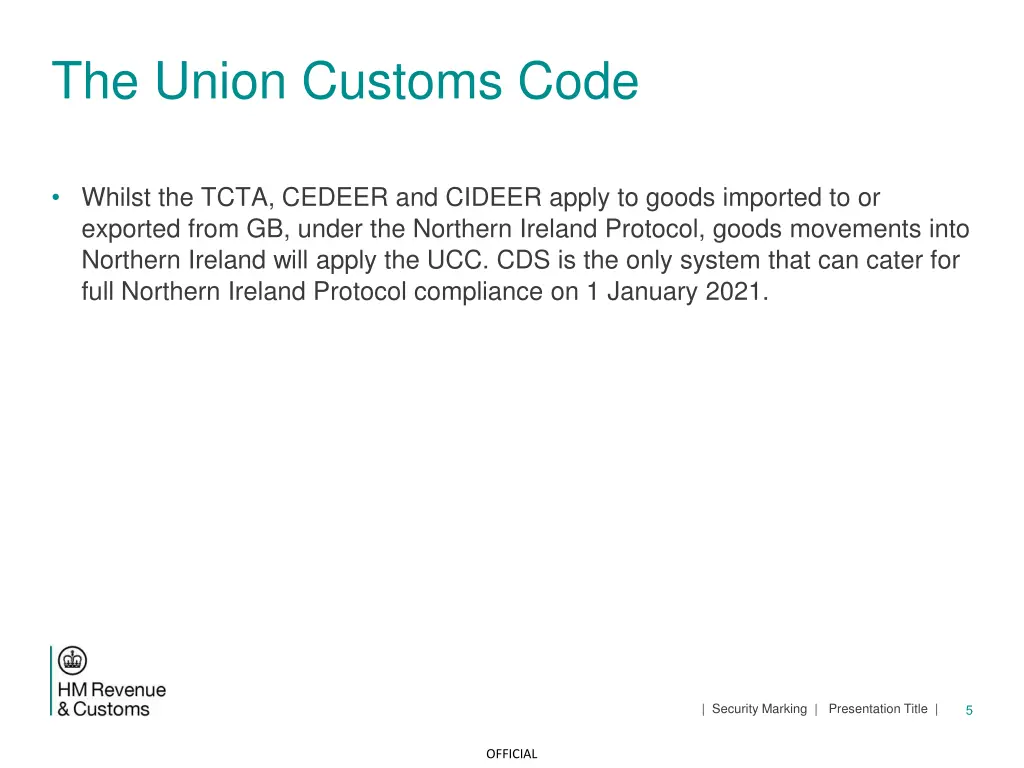 the union customs code