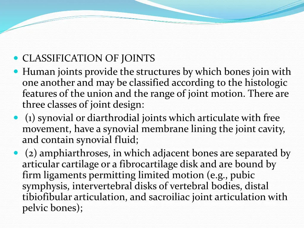classification of joints human joints provide