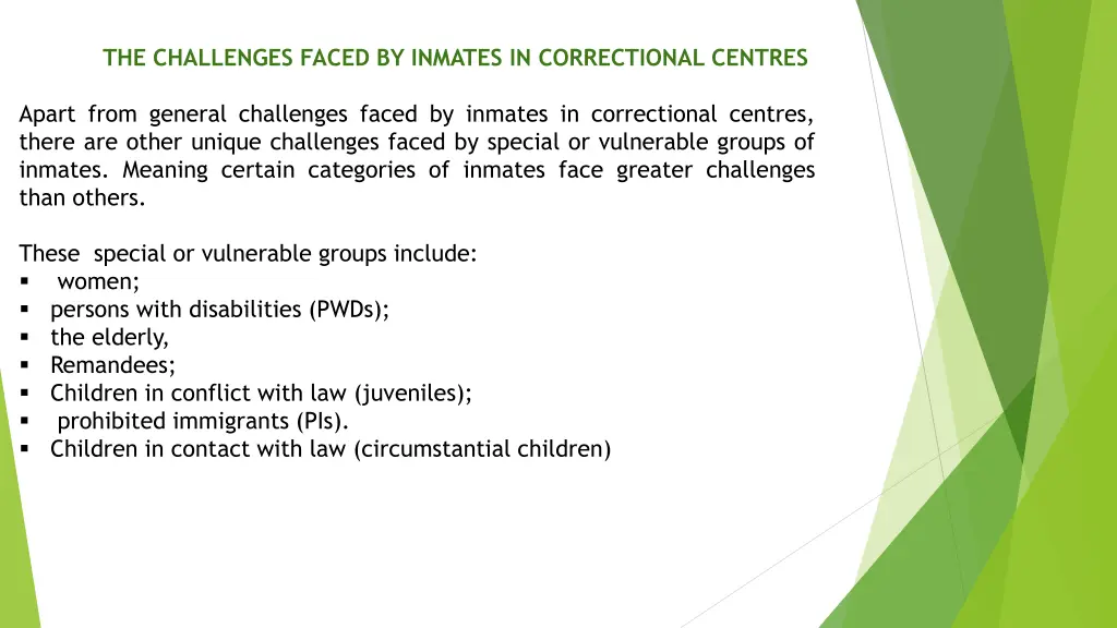 the challenges faced by inmates in correctional