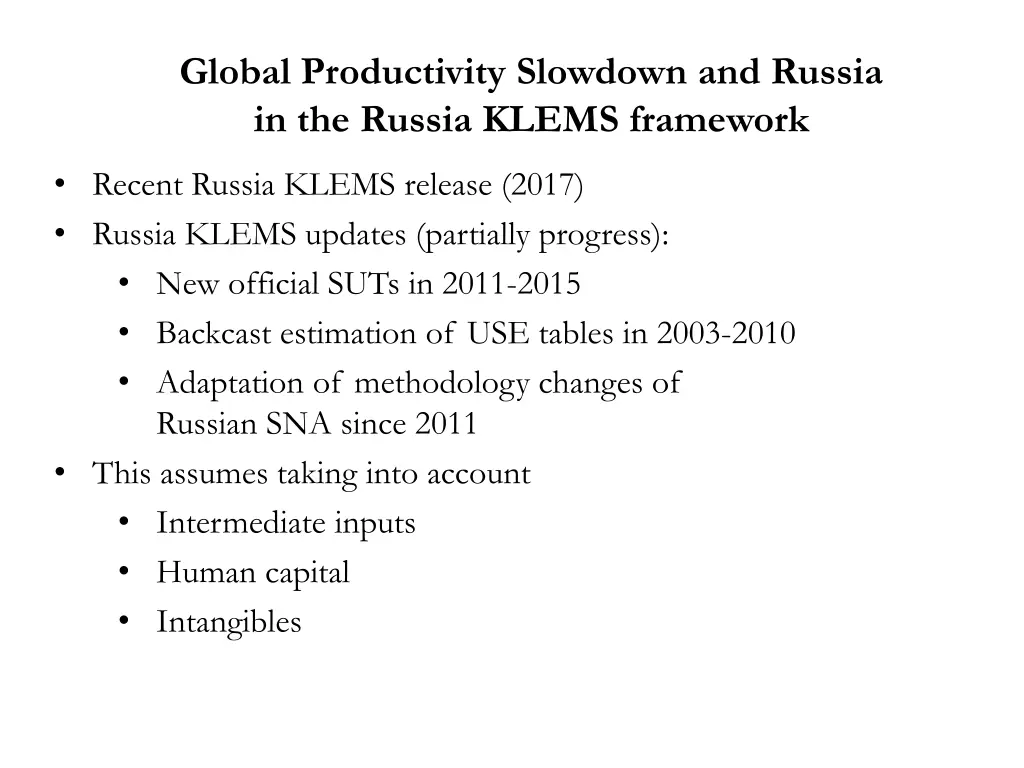 global productivity slowdown and russia